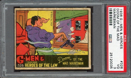 1936 Gum Inc. G-Men & Heroes #326 Doom of Mad Marksman (PSA 3 VG) High Number