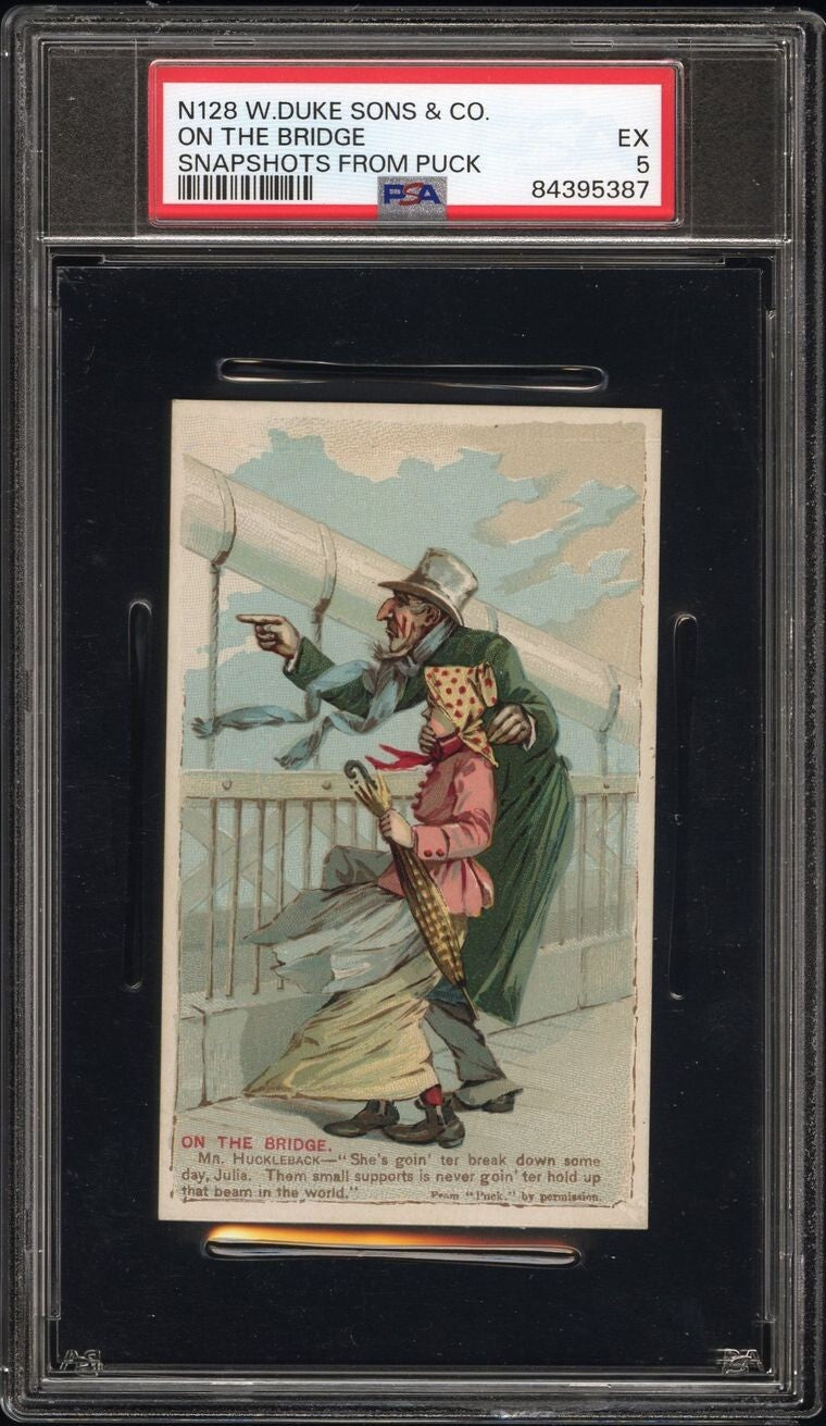 N128 Snapshots From Puck Duke Sons & Co. "On The Bridge" (PSA 5 EX)0