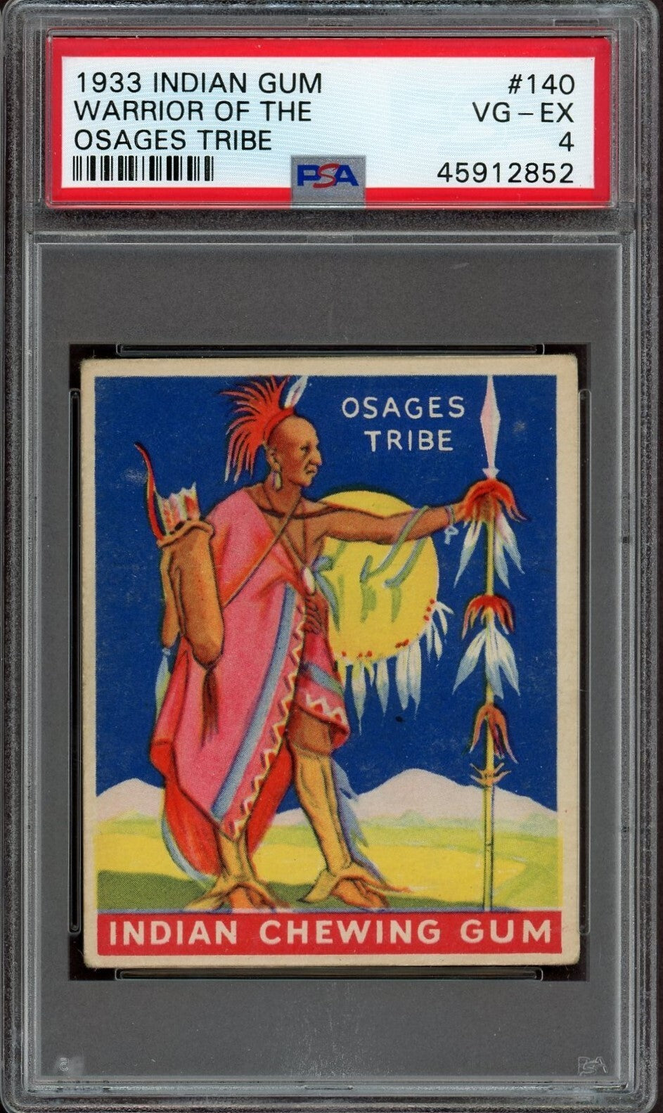 1933 Goudey Indian Gum (Series of 48) #140 Warrior Osages Tribe (PSA 4 VG/EX)0