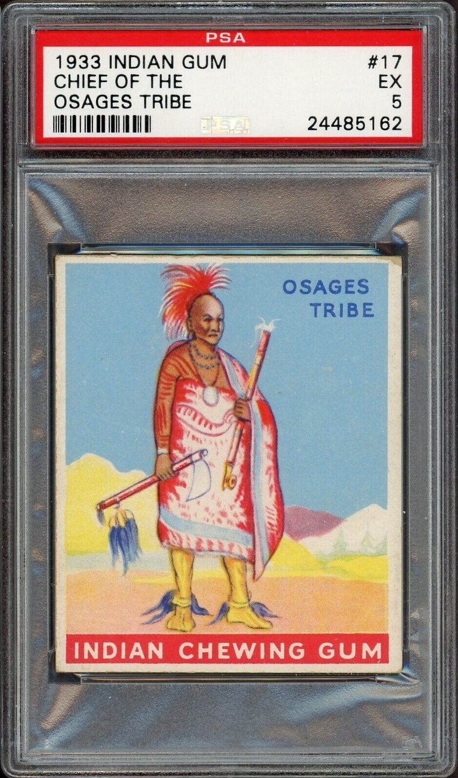 1933 Goudey INDIAN GUM (Series of 48) #17 Chief of the Osages Tribe (PSA 5 EX)