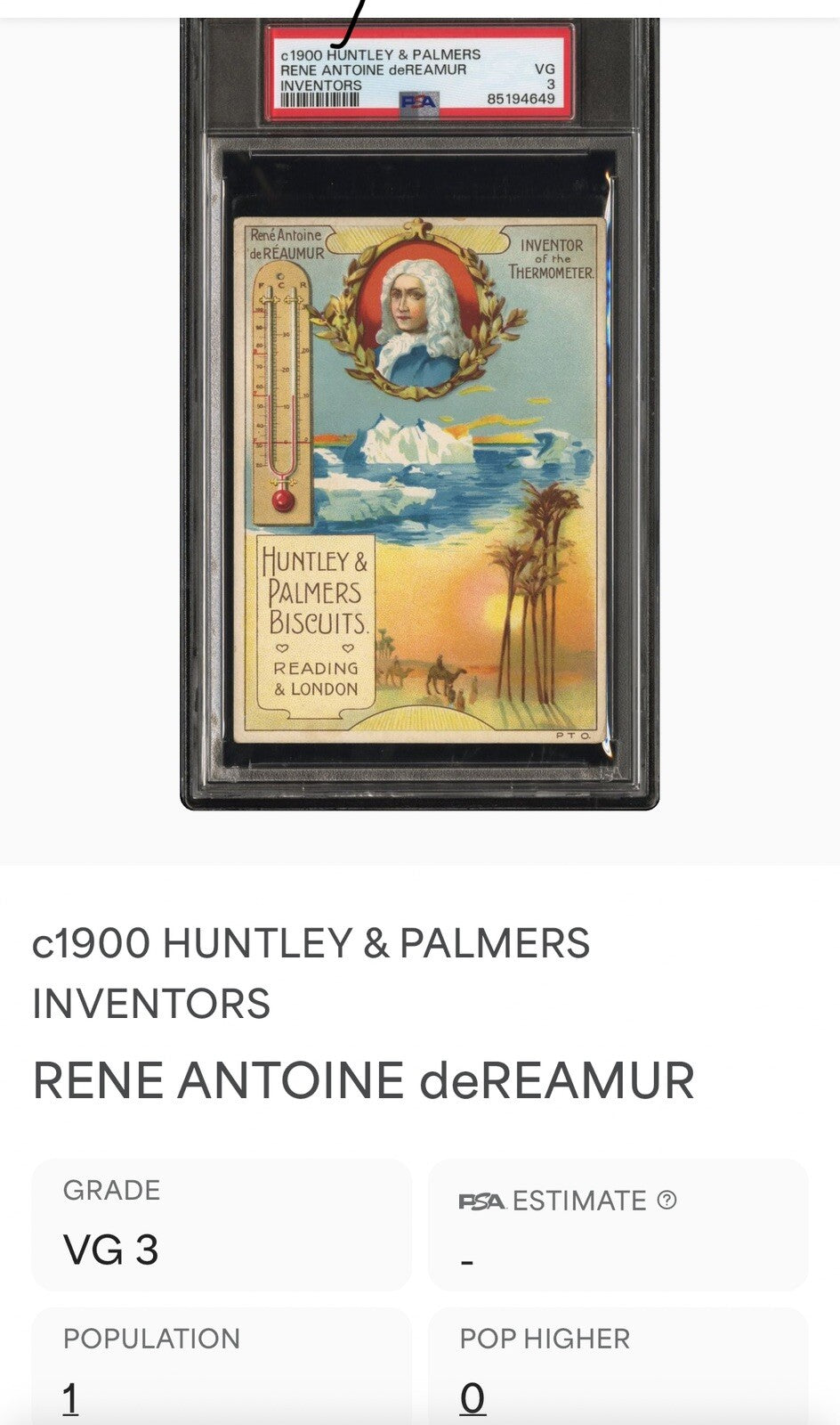 1900 HUNTLEY & PALMERS Inventors RENE ANTOINE DEREAMUR (PSA 3 VG) Only 1 Graded2
