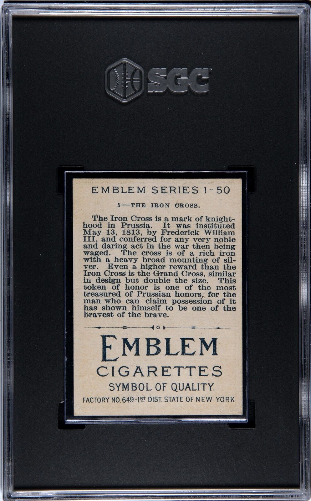 1911 T56 Emblem Cigarettes "Emblem Series" #5 The Iron Cross (SGC 5 EX) Prussia