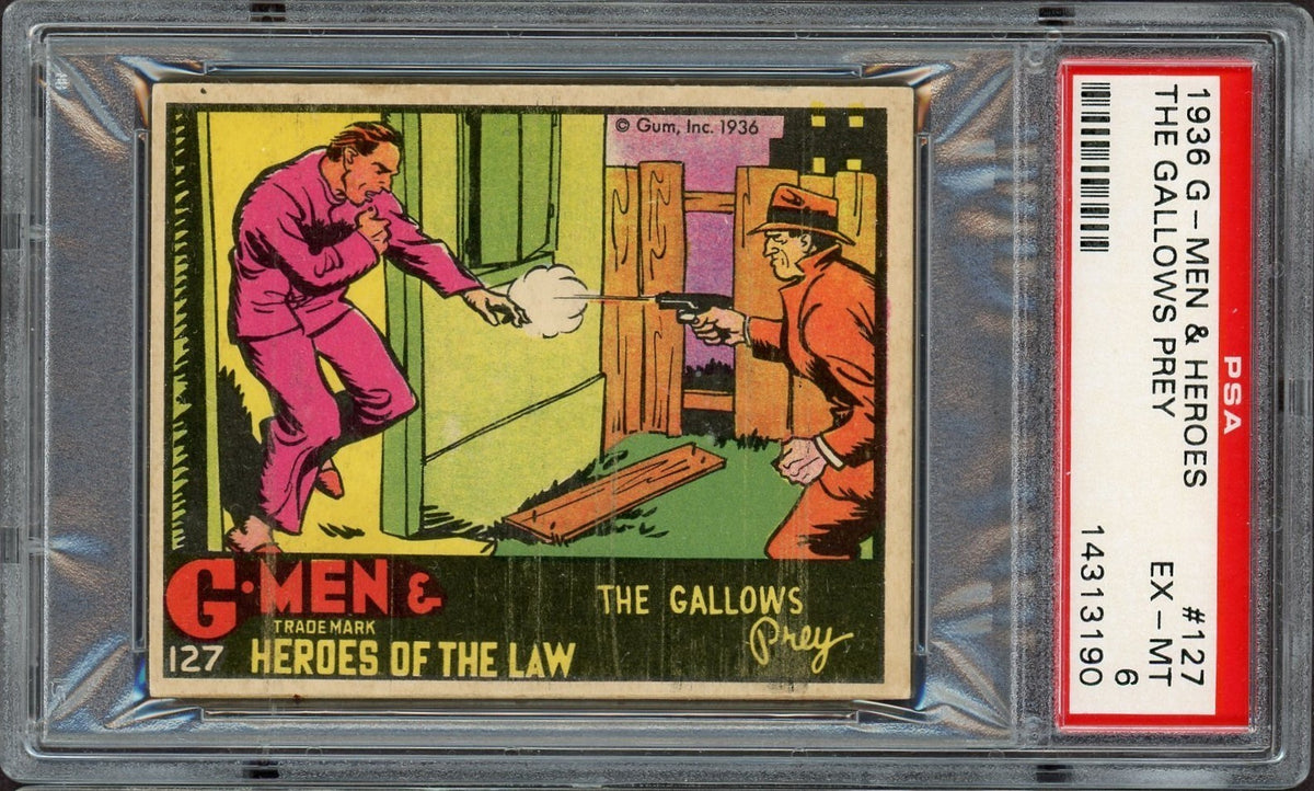 1936 Gum G-Men & Heroes of the Law #127 The Gallows Prey (PSA 6 EX/MT)0
