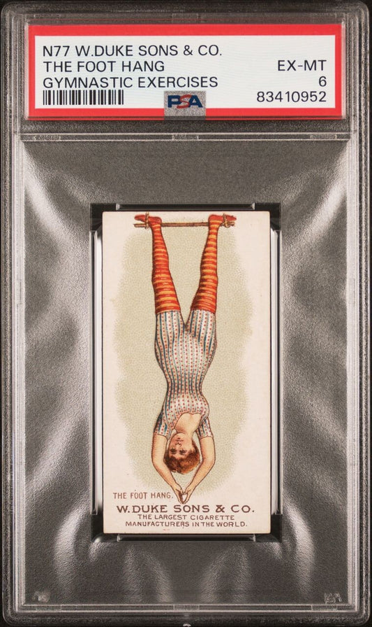 1887 W. Duke & Sons N77 GYMNASTICS EXERCISES (PSA 6 EX/MT) Foot Hang0
