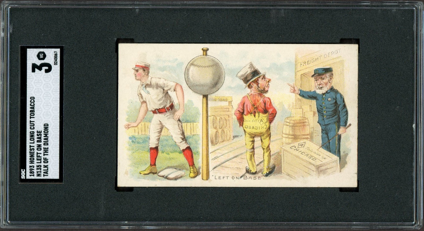 1888 N135 Duke Honest Long Cut Talk of the Diamond (SGC 3 VG) Left On Base0