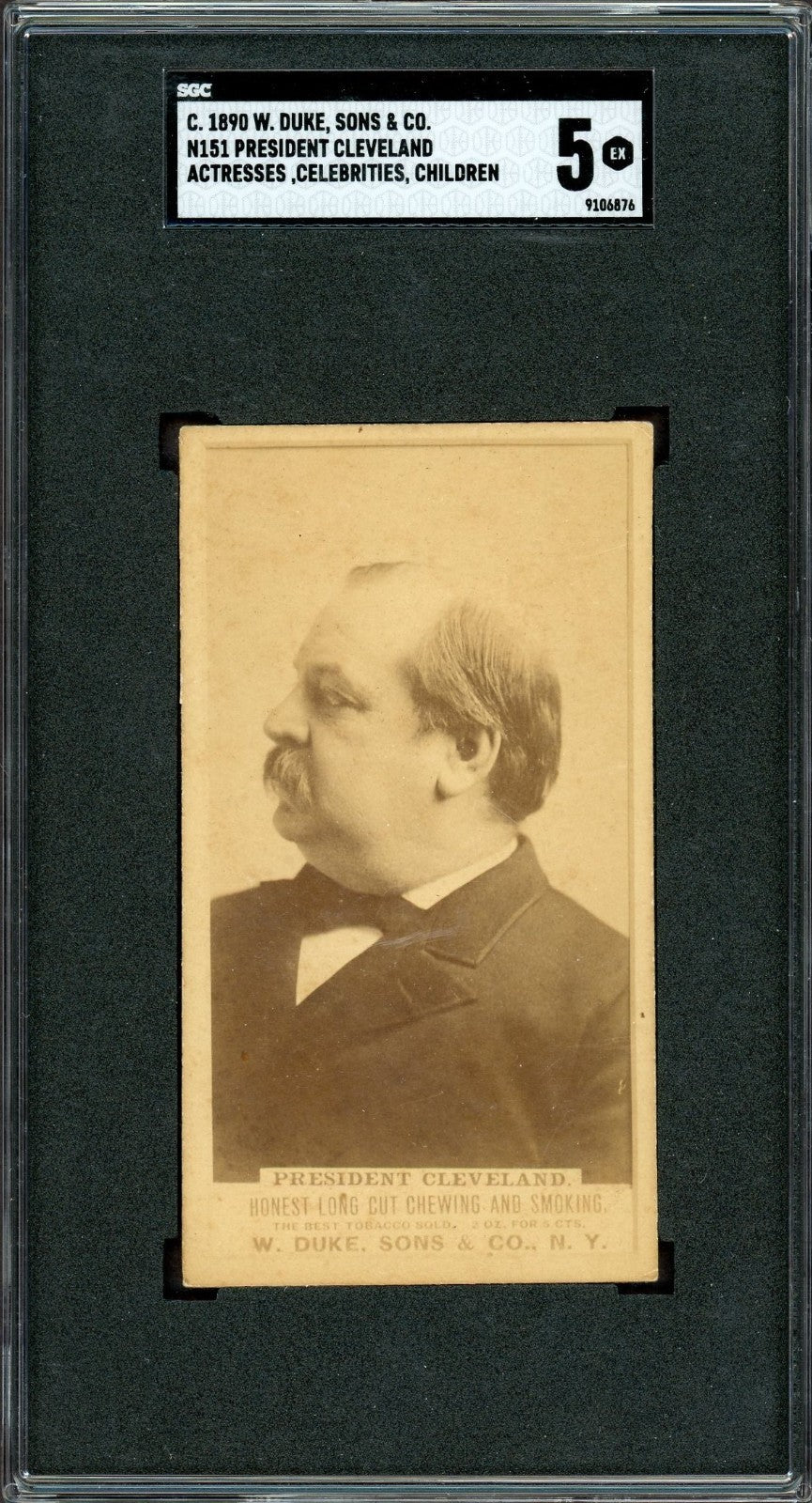 1890 N151 W. Duke Sons Co. (PSA 5 EX) President Grover Cleveland0