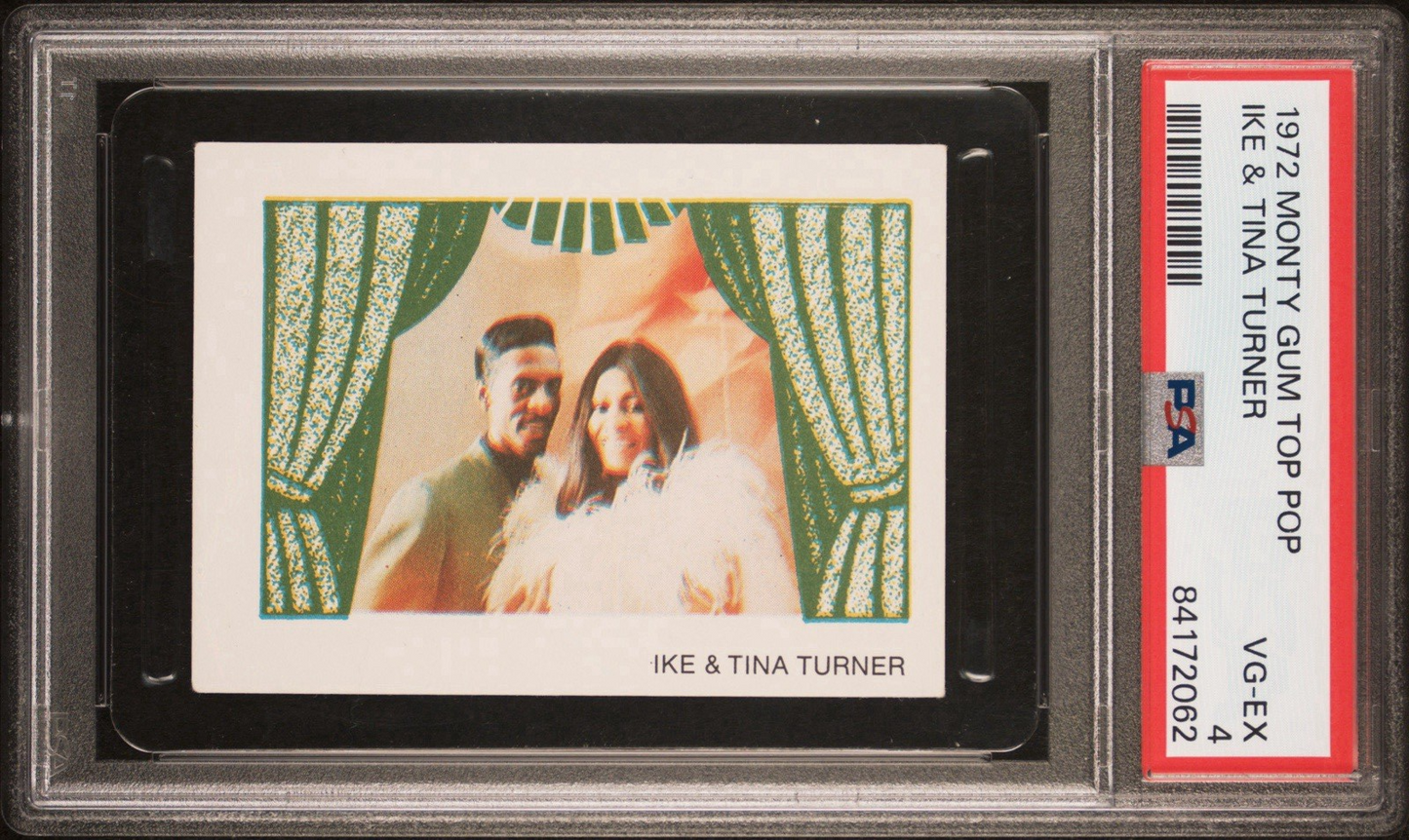 1972 Monty Gum Top Pop ONLY Graded Example (PSA 4 VG/EX) Ike and Tina Turner0