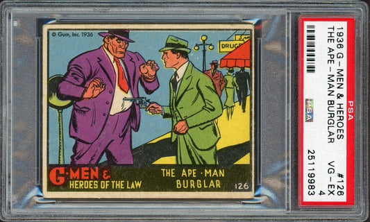 1936 Gum G-Men & Heroes of the Law #126 The Ape-Man Burglar (PSA 4 VG/EX)