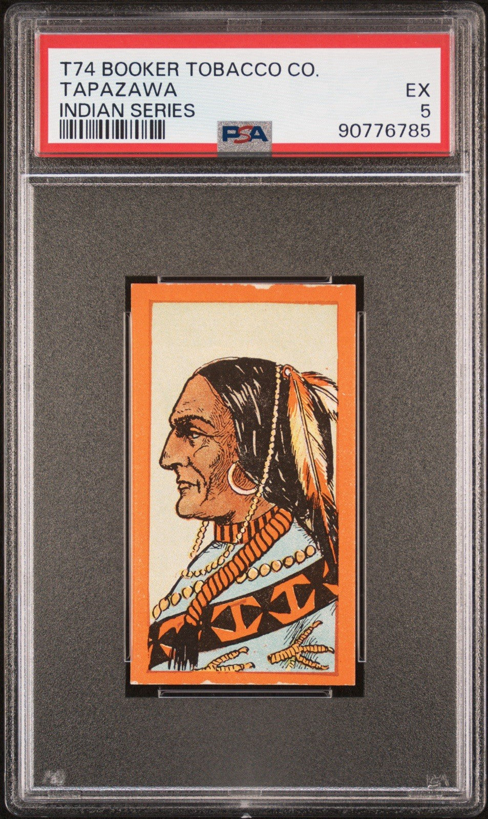 1905 T74 Booker Tobacco Indian Series (PSA 5 EX) Tapazawa0