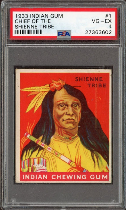1933 Goudey INDIAN GUM Series of 48 Red #1 Chief of Shienne Tribe (PSA 4 VGEX)0