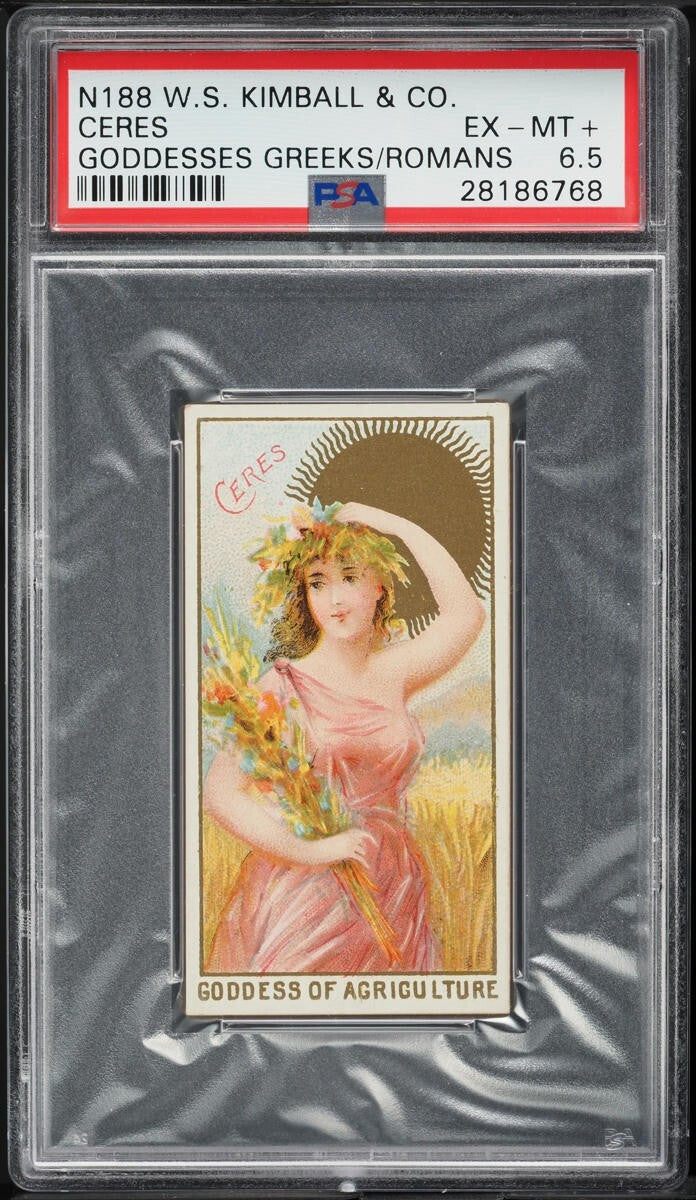 1889 N188 Kimball Goddesses of Greeks & Romans CERES (PSA 6.5 EX/MT+)0