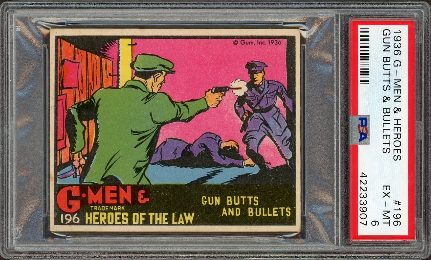 1936 G-Men & Heroes #196 Gun Butts And Bullets (PSA 6 EX/MT) Rare Number0