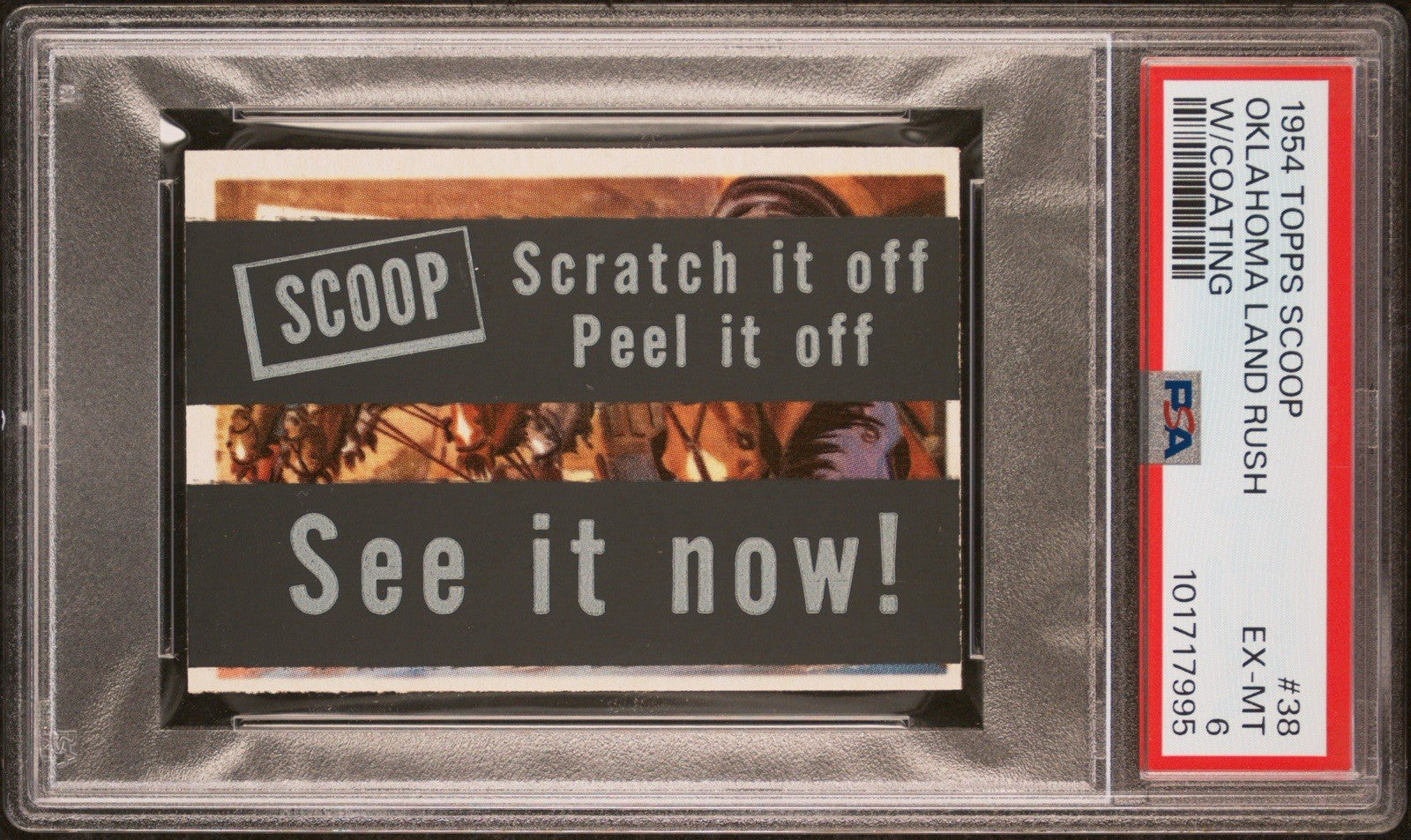 1954 Topps Scoop #38 Oklahoma Land Rush (PSA 6 EX/MT) w/ Coating Intact0