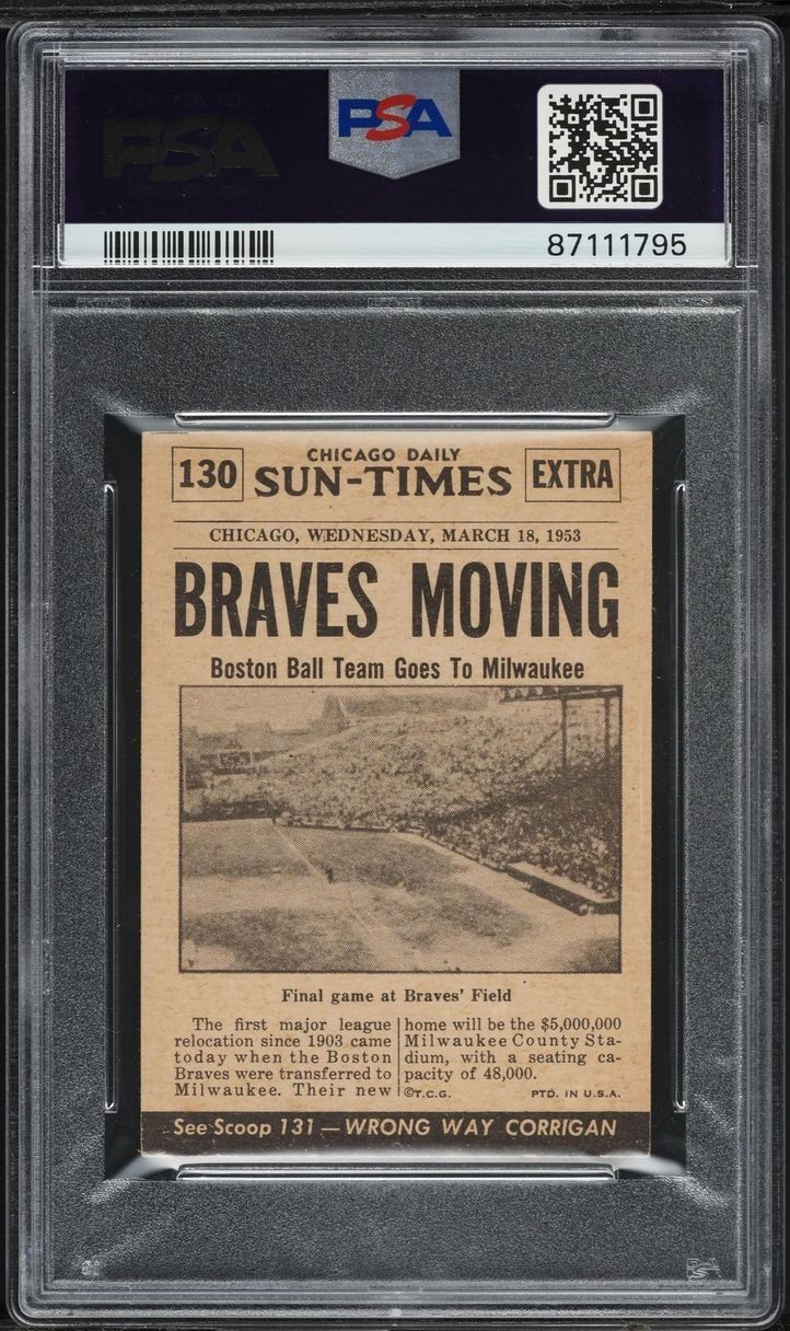 1954 Topps Scoop #130 Braves Go To Milwaukee (PSA 6 EX/MT) Baseball1