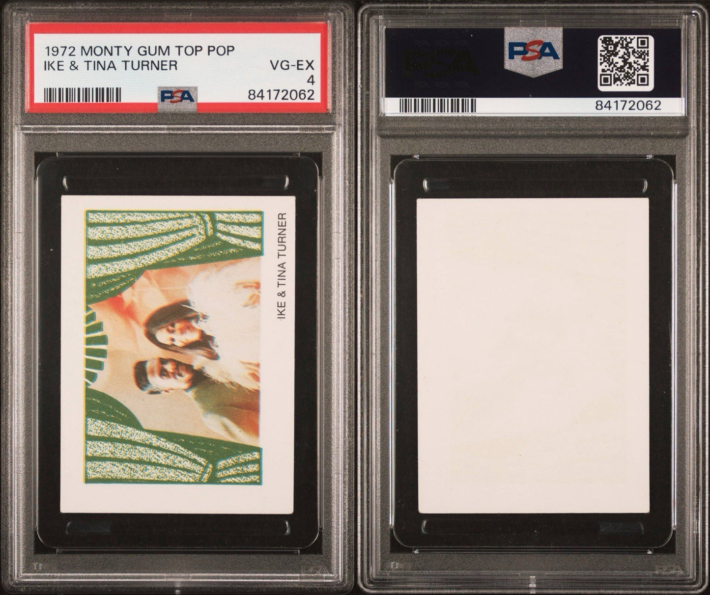 1972 Monty Gum Top Pop ONLY Graded Example (PSA 4 VG/EX) Ike and Tina Turner1