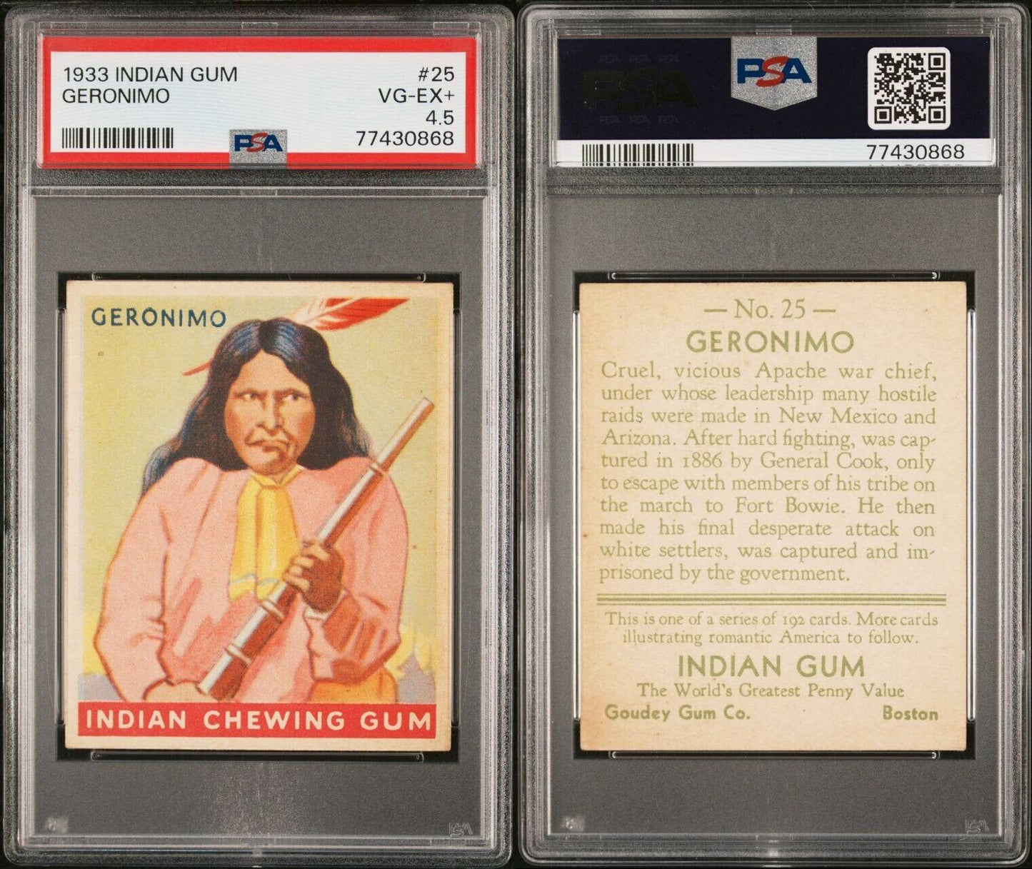 1933 Goudey Indian Gum #25 Geronimo Series 192 “More Cards” (PSA 4.5 VG/EX+)