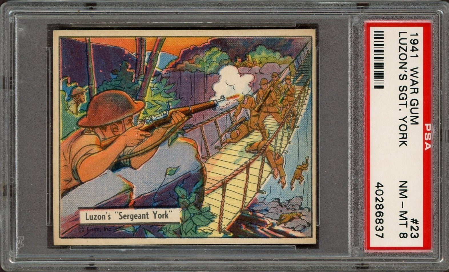 1941 Gum, Inc. R164 War Gum #23 (PSA 8 NM/M) Luzon's Sgt. York (Medal of Honor)0