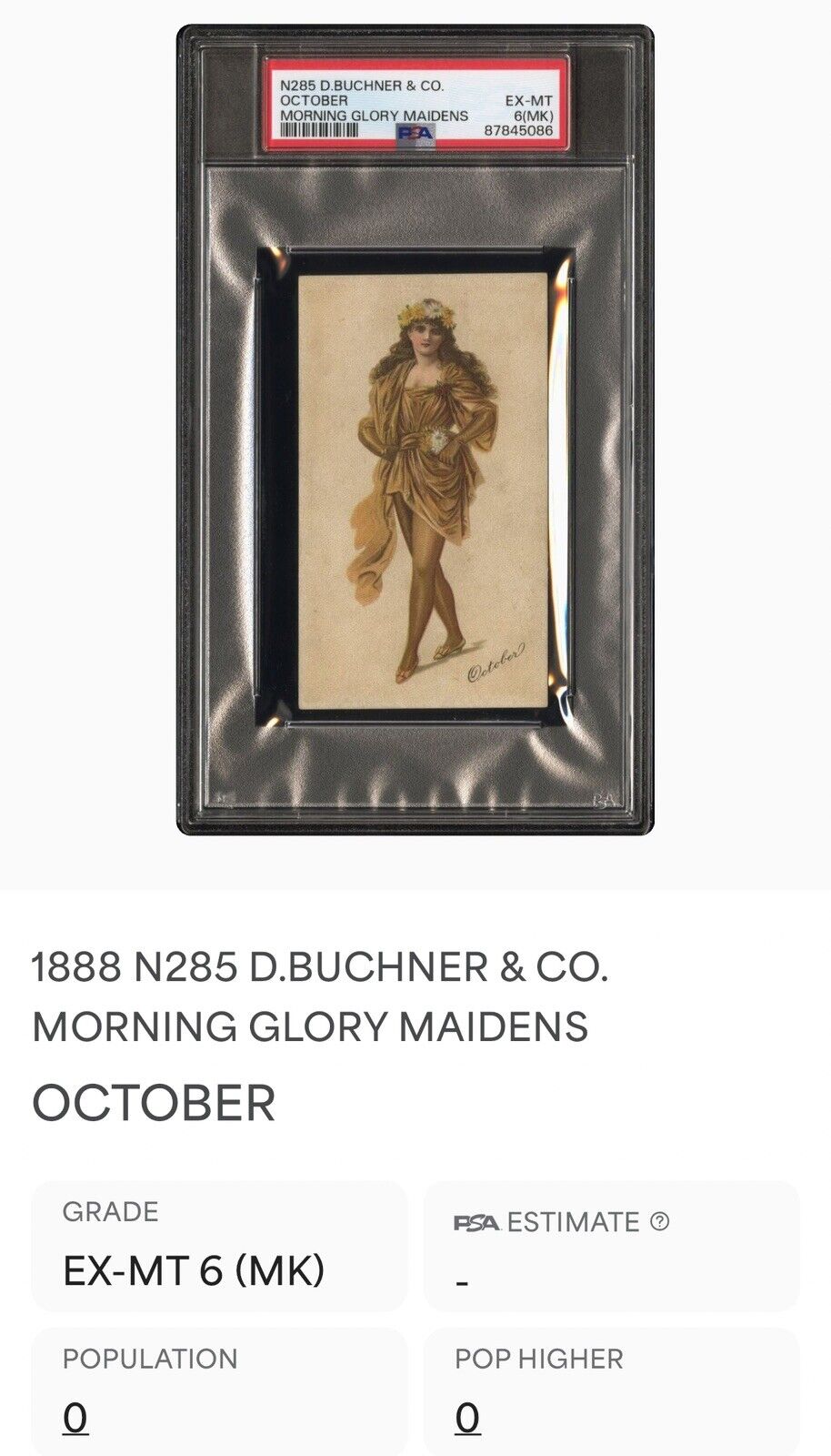 1888 N285 D. Buchner & Co. Morning Glory Maidens "OCTOBER" PSA 6 EX/MT(MK) RARE