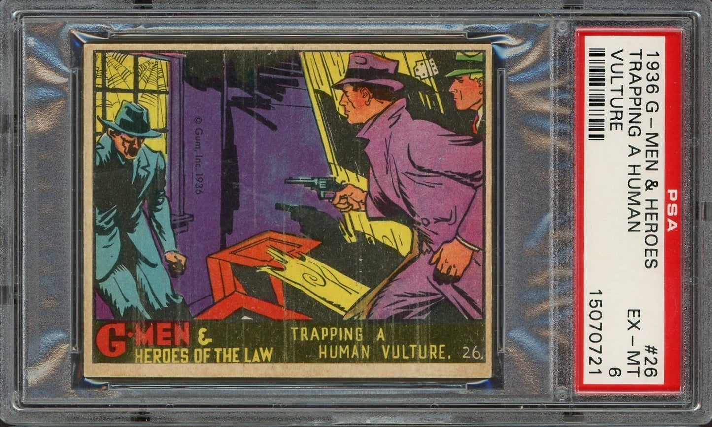 1936 Gum G Men & Heroes of the Law #26 Trapping A Human Vulture (PSA 6 EX/MT)0