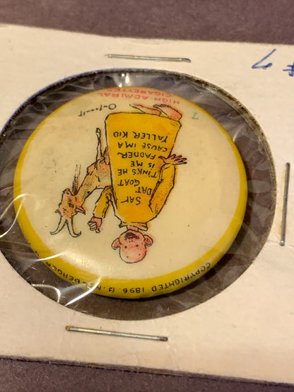 1896 High Admiral Cigarettes Yellow Kid #7 Advertising Pin Pinback Button 1-1/4"2