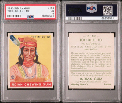 1933 Goudey INDIAN GUM (Series of 48) #183 Toh Ki Ee To (PSA 5 EX)2