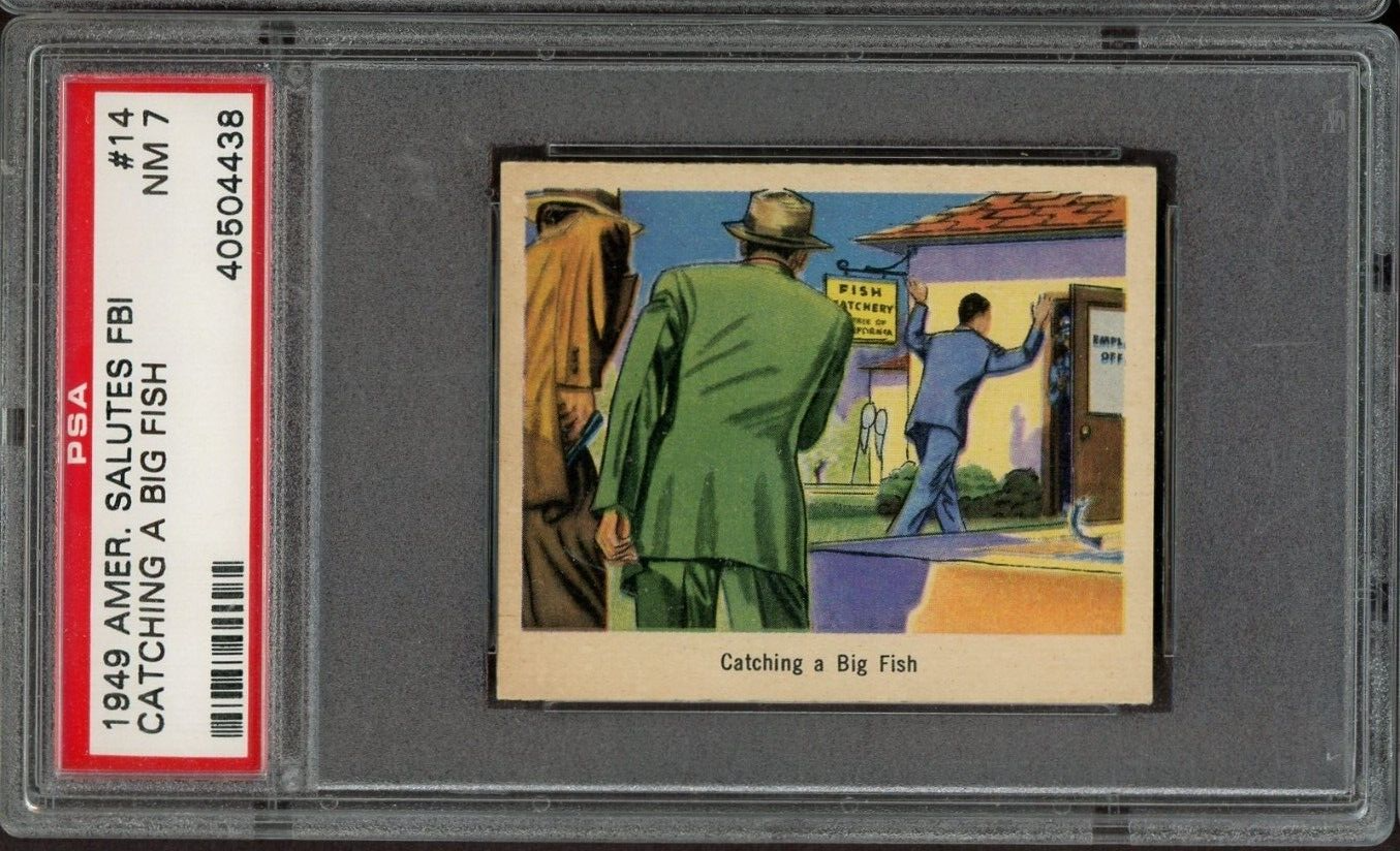 1949 BOWMAN America Salutes the FBI #14 Catching A Big Fish (PSA 7 NM)0