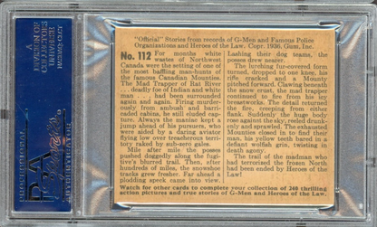 1936 Gum G-Men & Heroes of the Law #112 Mad Killer's Frozen Trail (PSA 7 NM)1