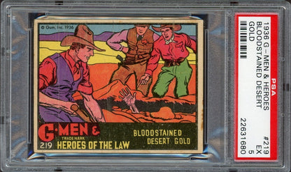 1936 Gum G-Men & Heroes of the Law Gum #219 Bloodstained Desert Gold (PSA 5 EX)0