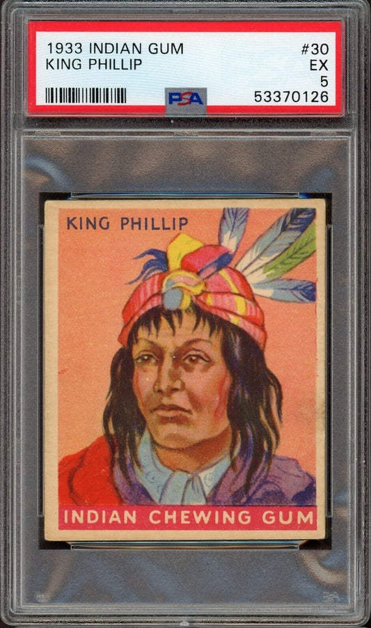 1933 Goudey INDIAN GUM (Series of 192) #30 King Phillip (PSA 5 EX)