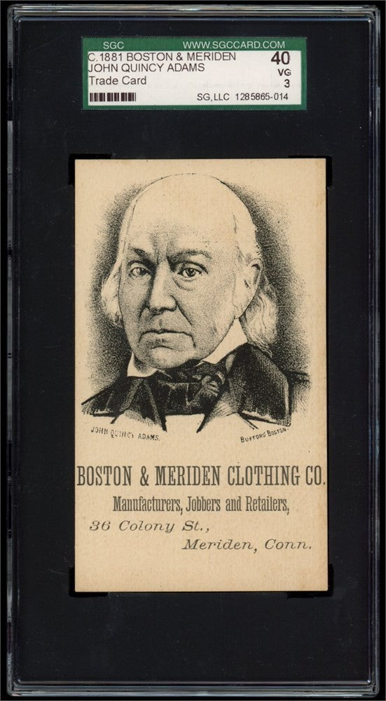 1881 Boston & Meriden Clothing Co. Trade Card (SGC 3 VG) John Quincy Adams0