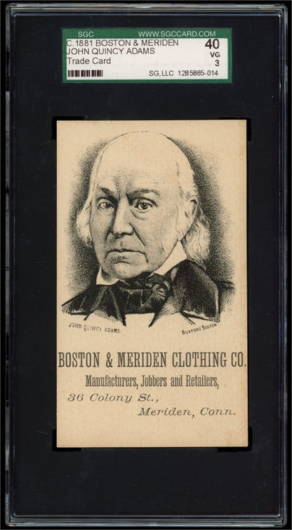 1881 Boston & Meriden Clothing Co. Trade Card (SGC 3 VG) John Quincy Adams0