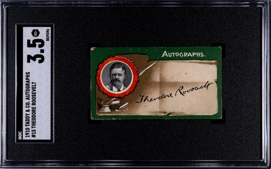 1910 Taddy & Co Autographs #15 President Theodore Roosevelt (SGC 3.5 VG+)0
