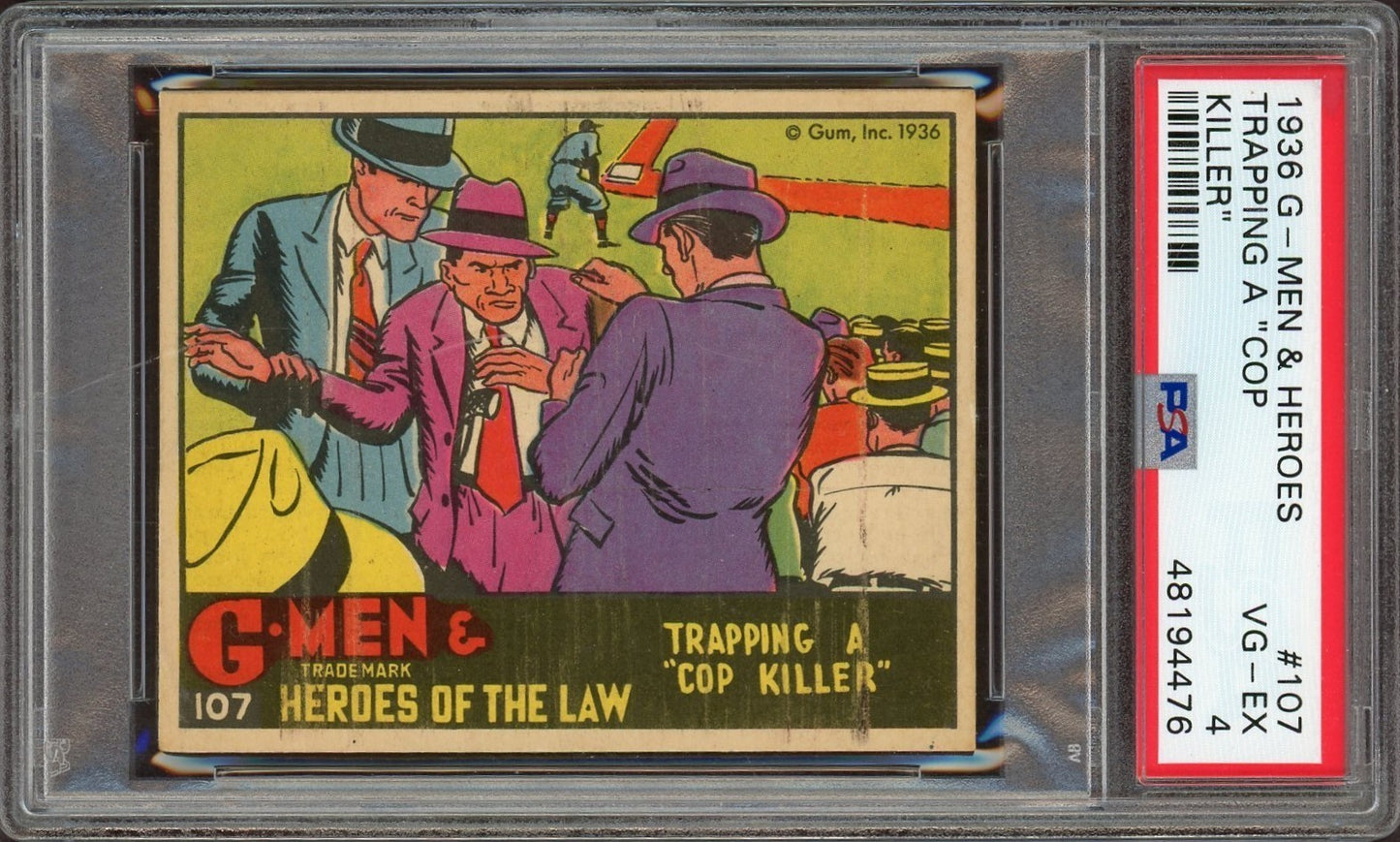 1936 G-Men & Heroes of the Law #107 Trapping Cop Killer (PSA 4 VGEX) Rare Number0