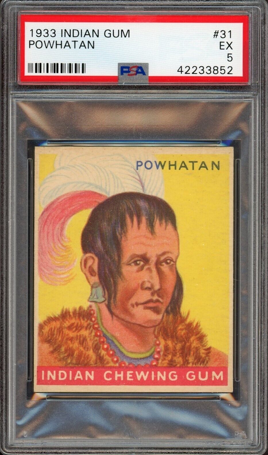 1933 Goudey INDIAN GUM (Series of 96) #31 Powhatan (PSA 5 EX)