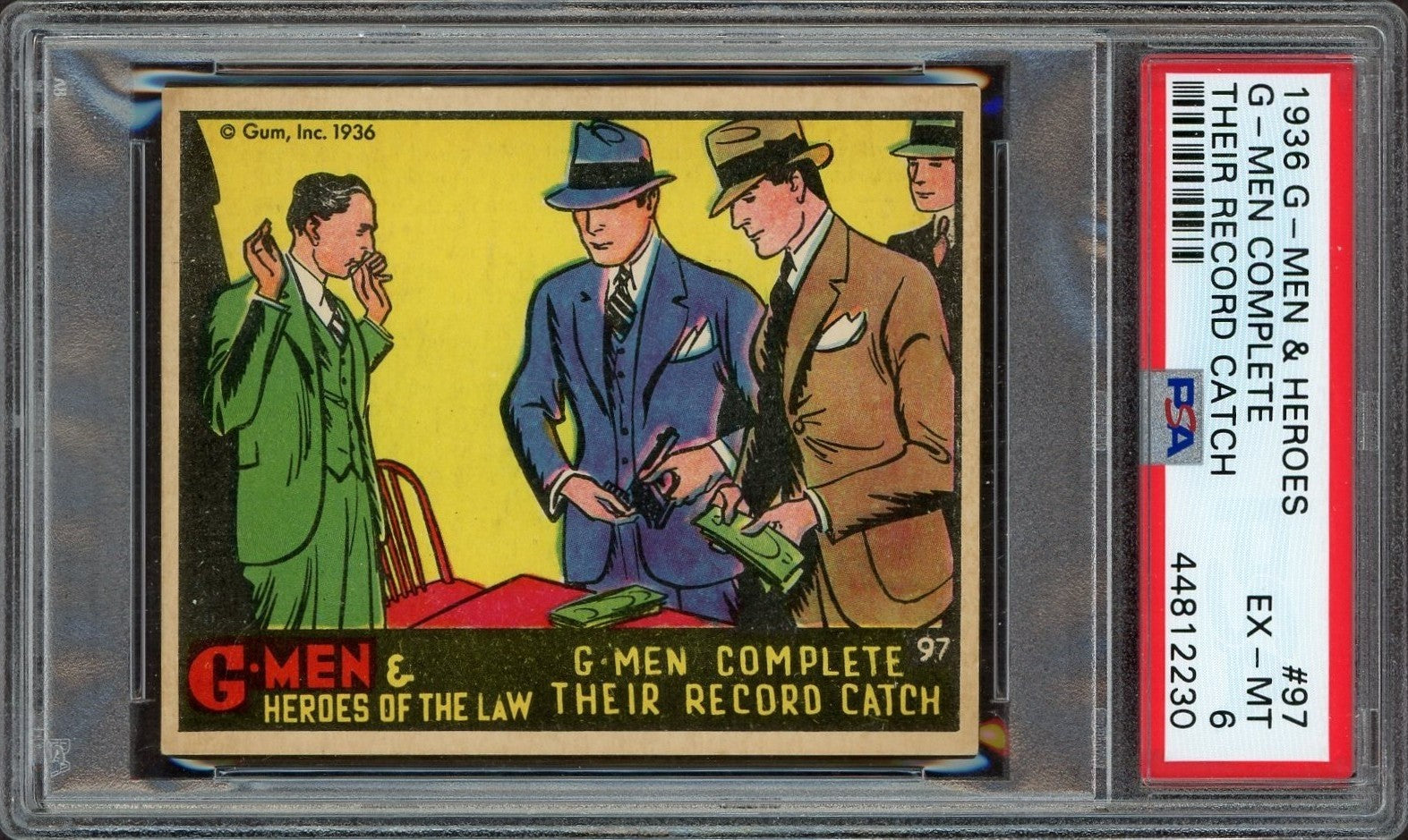 1936 Gum G Men & Heroes of the Law #97 Complete Their Record Catch (PSA 6 EX/MT)0
