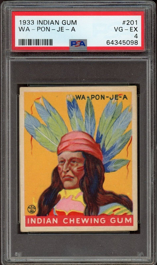 1933 Goudey Indian Gum (Series of 48) #201 Wa-Pon-Je-A (PSA 4 VG/EX)