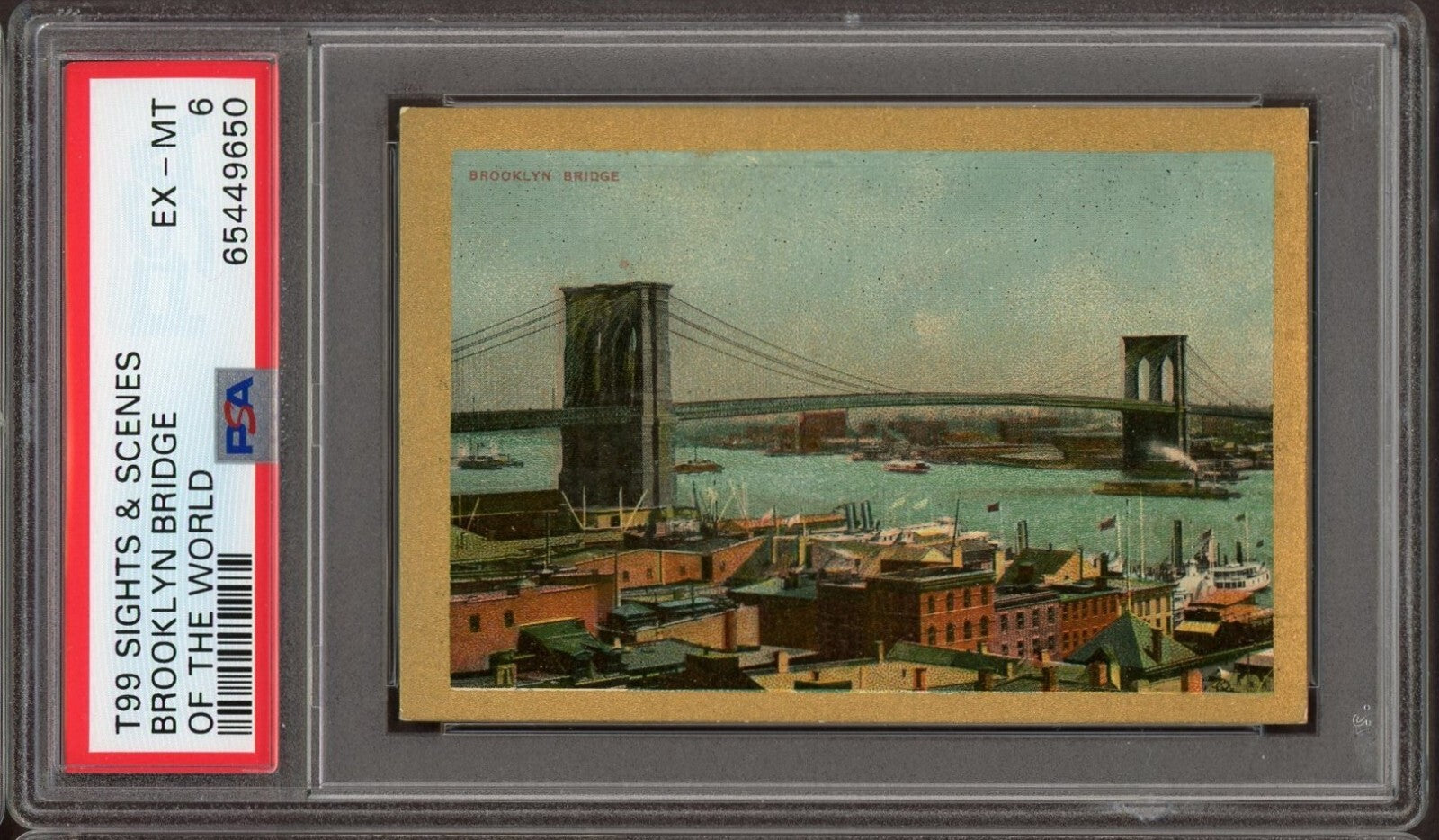 1911 T99 Sights & Scenes of the World BROOKLYN BRIDGE Royal Bengals PSA 6 EX/MT0