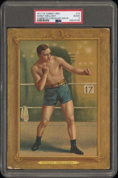 1910 T9 Turkey Red #72 William "Honey" Mellody (PSA 2 GOOD)0