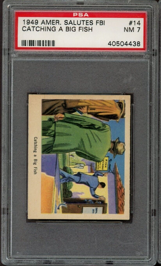 1949 BOWMAN America Salutes the FBI #14 Catching A Big Fish (PSA 7 NM)0