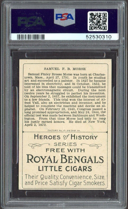 1911 T68 Royal Bengals Men of History Samuel F.B. Morse (PSA 6 EX/MT) Telegraph