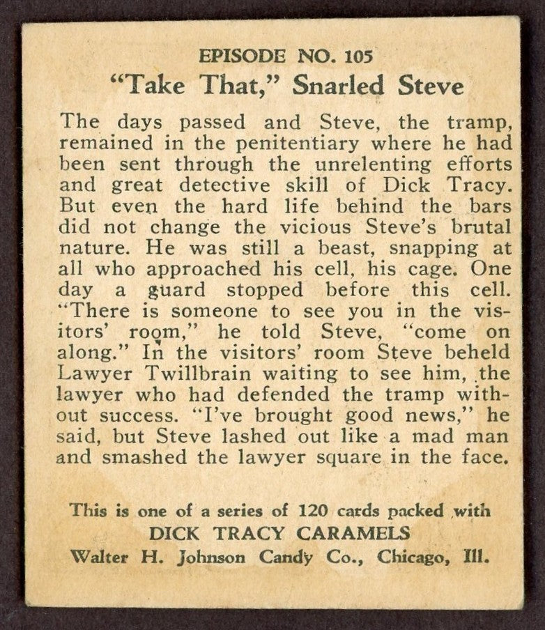 1937 Dick Tracy Caramels Card #105 Take That, Snarled Steve (Tough High Number)1