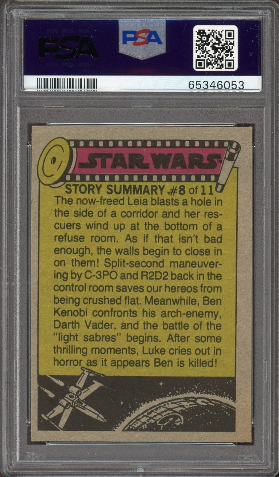 1977 Topps Star Wars #10 Princess Leia-Captured! (PSA 8 NM/MT)1