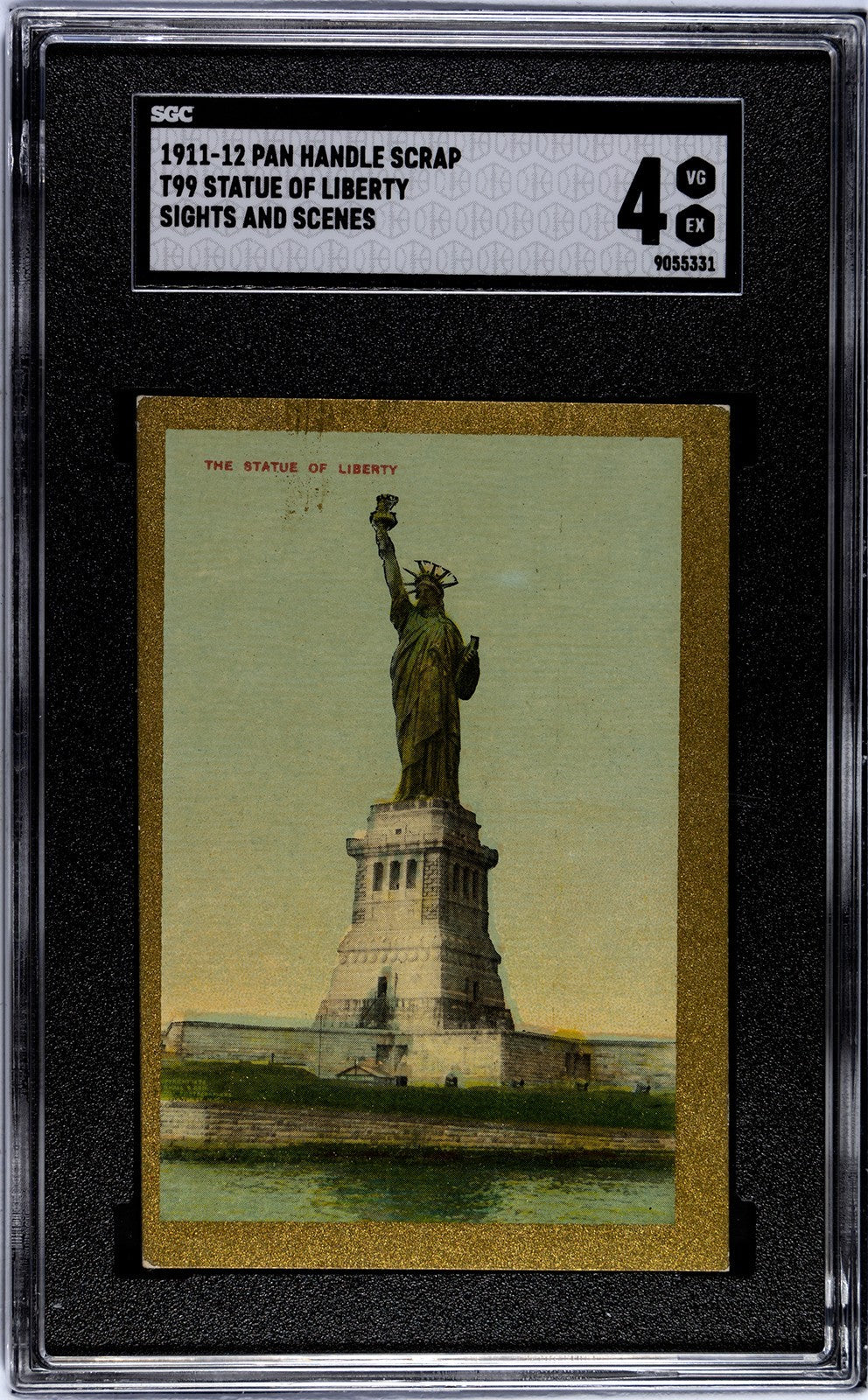 1911 Pan Handle T99 Sights & Scenes of the World STATUE OF LIBERTY (PSA 4 VG/EX)0