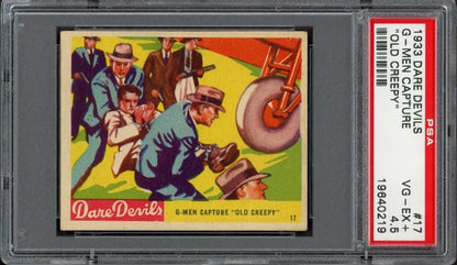 1933 R39 N. Chicle Dare Devils #17 G-Men Capture "Old Creepy" (PSA 4.5 VG/EX)