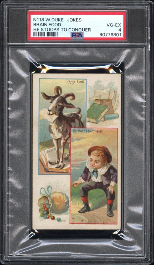 1891 N118 W Duke Sons & Co. Jokes (PSA 4 VG/EX) Brain Food/He Stoops to Conquer0