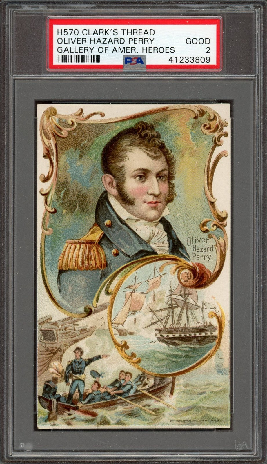 1894 H570 Clark's Gallery American Heroes (PSA 2 GOOD) Oliver Hazard Perry0