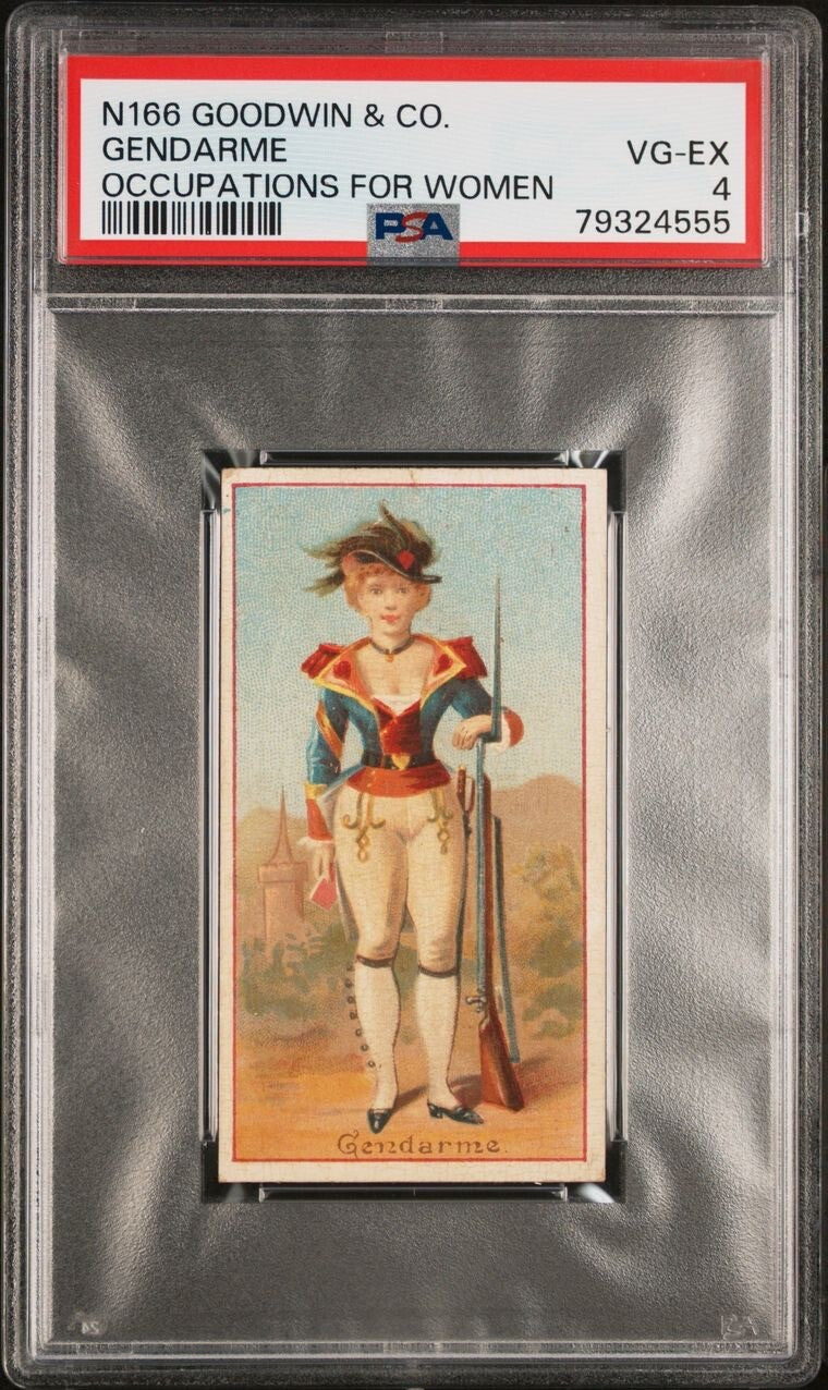 1887 Goodwin & Co. N166 Occupations for Women GENDARME (PSA 4 VG/EX) 1893 WCE0
