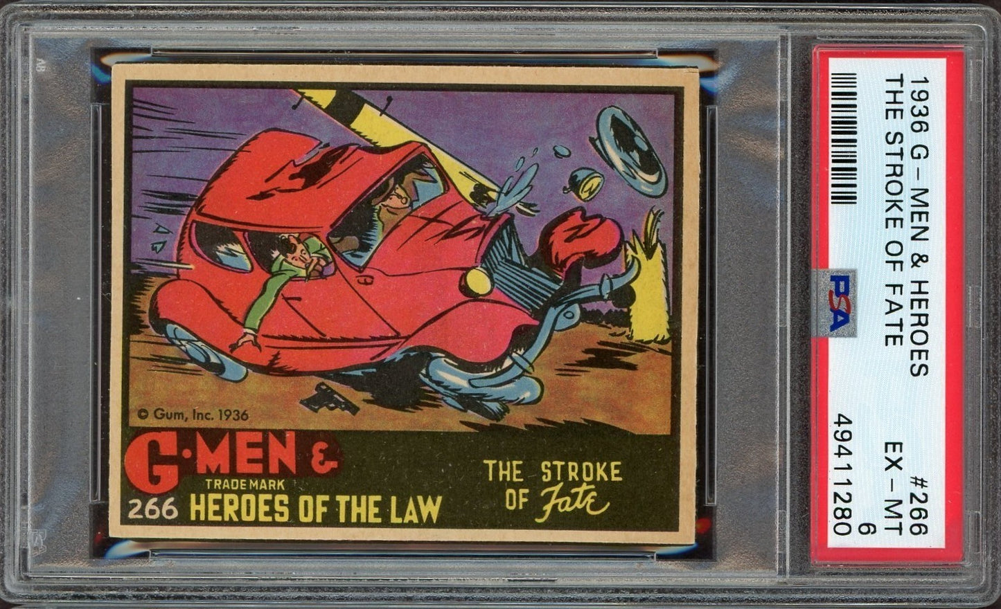 1936 G Men & Heroes of the Law Gum #266 The Stroke Of Fate (PSA 6 EX/MT) Hi Num0