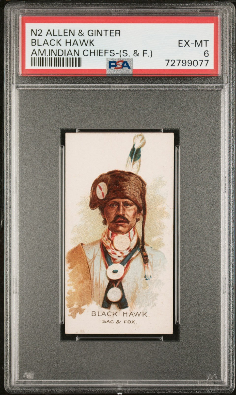 1888 N2 Allen & Ginter American Indian Chiefs (PSA 6 EX/MT) Black Hawk0