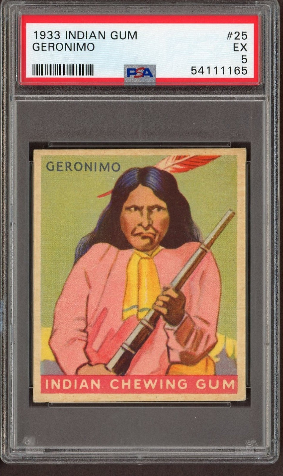 1933 Goudey Indian Gum #25 GERONIMO (PSA 5 EX) Ser. 96 Red Panel0